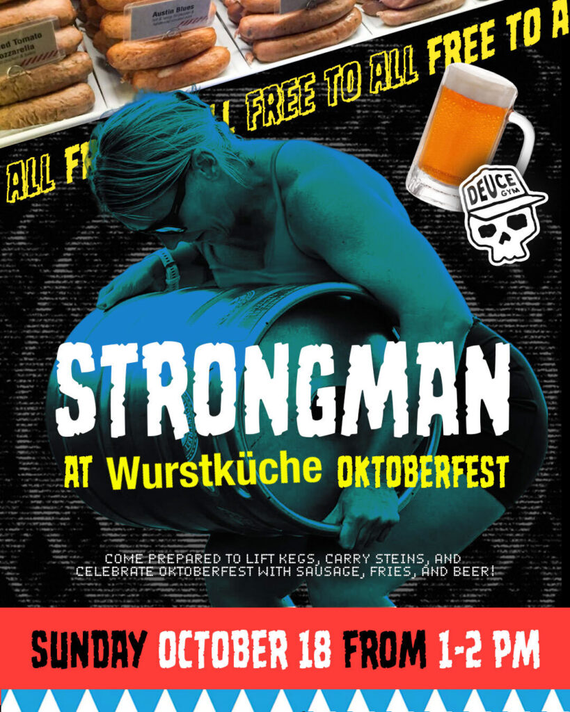 Flyer for DEUCE Strongman at Wurstküche Oktoberfest, Sunday October 18 from 1-2 PM